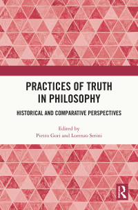 Pietro Gori;Lorenzo Serini; — Practices of Truth in Philosophy