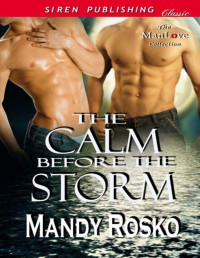 Mandy Rosko — The Calm Before the Storm