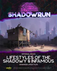 Catalyst Game Labs — Shadowrun 6e - Lifestyles of the Shadows