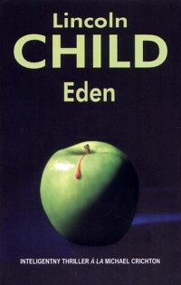 Lincoln Child — Eden