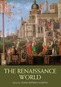 Jeffries Martin, John; Martin, John Jeffries; — The Renaissance World