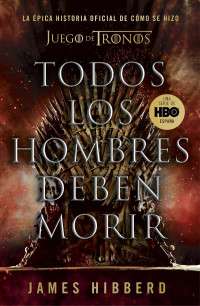 James Hibberd — Todos los hombres deben morir