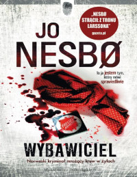 Jo Nesbø — Wybawiciel