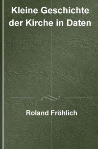 Roland Frhlich; — FroehlichDaten 1..224