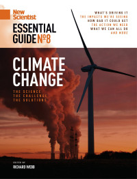 Richard Webb (editor) — New Scientist Essential Guide No. 8: Climate Change