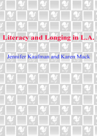 Jennifer Kaufman — Literacy and Longing in L. A.
