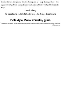 Jarek Bachanek — Detektyw Monk i brudny glina - Lee Goldberg