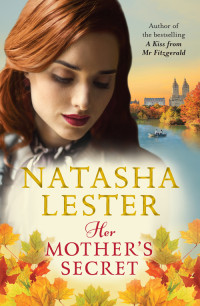 Natasha Lester — Her Mother’s Secret