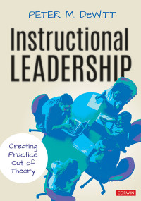 Peter M. DeWitt; — Instructional Leadership