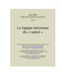 Alain Bihr — La logique méconnue du "Capital"