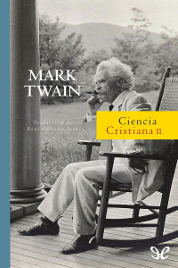 Mark Twain — Ciencia cristiana II