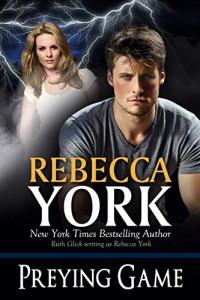 Rebecca York [York, Rebecca] — Preying Game