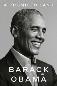 Barack Obama — A Promised Land