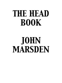 John Marsden — The Head Book