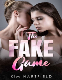 Kim Hartfield — The Fake Game