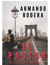 Armando Rodera — El Pastor