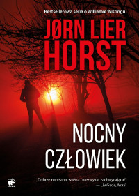 Jørn Lier Horst — Nocny człowiek