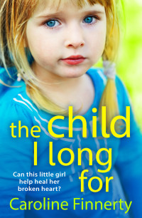 Caroline Finnerty — The Child I Long For