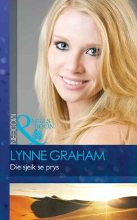 Lynne Graham — Die sjeik se prys (M&B)