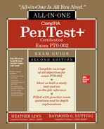 Heather Linn — CompTIA PenTest+ Certification All-in-One Exam Guide, Second Edition (Exam PT0-002), 2nd Edition