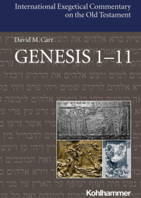 David M. Carr — Genesis 1–11