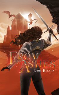 Lydia Reesha — From the Ashes