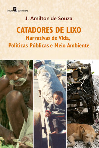 J. Amilton de Souza; — Catadores de Lixo