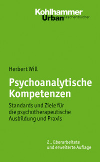 Herbert Will — Psychoanalytische Kompetenzen