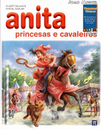 Gilbert Delahaye — Anita princesas e cavaleiros 