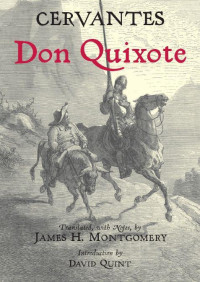 Cervantes — Don Quixote (Translated & Annotated)