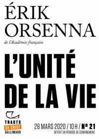 Erik Orsenna — L'unité de la vie