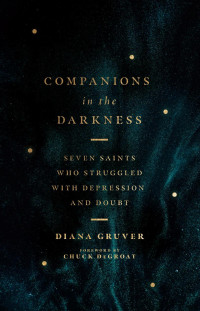 Diana Gruver — Companions in the Darkness