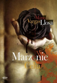 Mario Vargas Llosa — Marzenie Celta