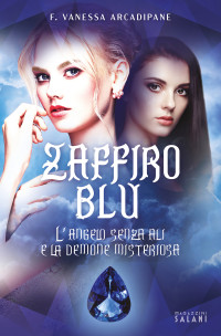 F. Vanessa Arcadipane — Zaffiro blu