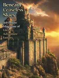 Parks, Richard & Lingen, Marissa & Freestone, Peta & Lee, Karalynn — Beneath Ceaseless Skies #105