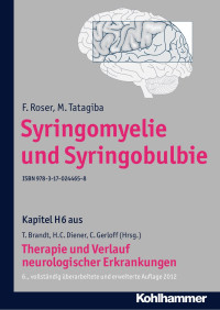 F. Roser & M. Tatagiba — Syringomyelie und Syringobulbie