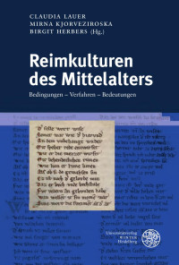 Claudia Lauer & Mirna Kjorveziroska & Birgit Herbers — Reimkulturen des Mittelalters