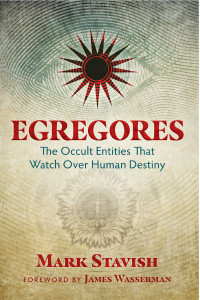 Stavish, Mark — Egregores