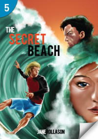 Jane Rollason — The Secret Beach - Page Turners: Level 5