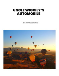 Howard Roger Garis — Uncle Wiggily's Automobile