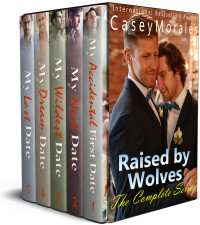 Morales, Casey — Raised by Wolves Complete Box Set: A Funny Fumbling Out of the Closet M/M Series