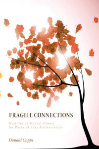 Donald Capps; — Fragile Connections