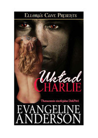 Układ Charlie — Anderson Evangeline