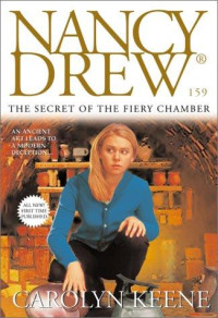 Carolyn Keene — The Secret of the Fiery Chamber