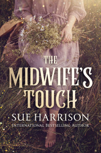 Sue Harrison — The Midwife's Touch