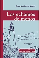 Óscar Guillermo Solano — Los echamos de menos