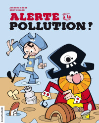 Johanne Gagné & Rémy Simard — Allerte à la pollution