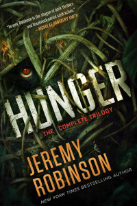 Jeremy Robinson — Hunger: The Complete Trilogy