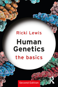 Ricki Lewis; — Human Genetics: The Basics