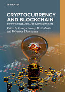 Carolyn Strong, Brett Martin, Polymeros Chrysochou — Advances in Blockchain Research and Cryptocurrency Behaviour